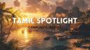 Discovery splash banner for Tamil Spotlight Discord server