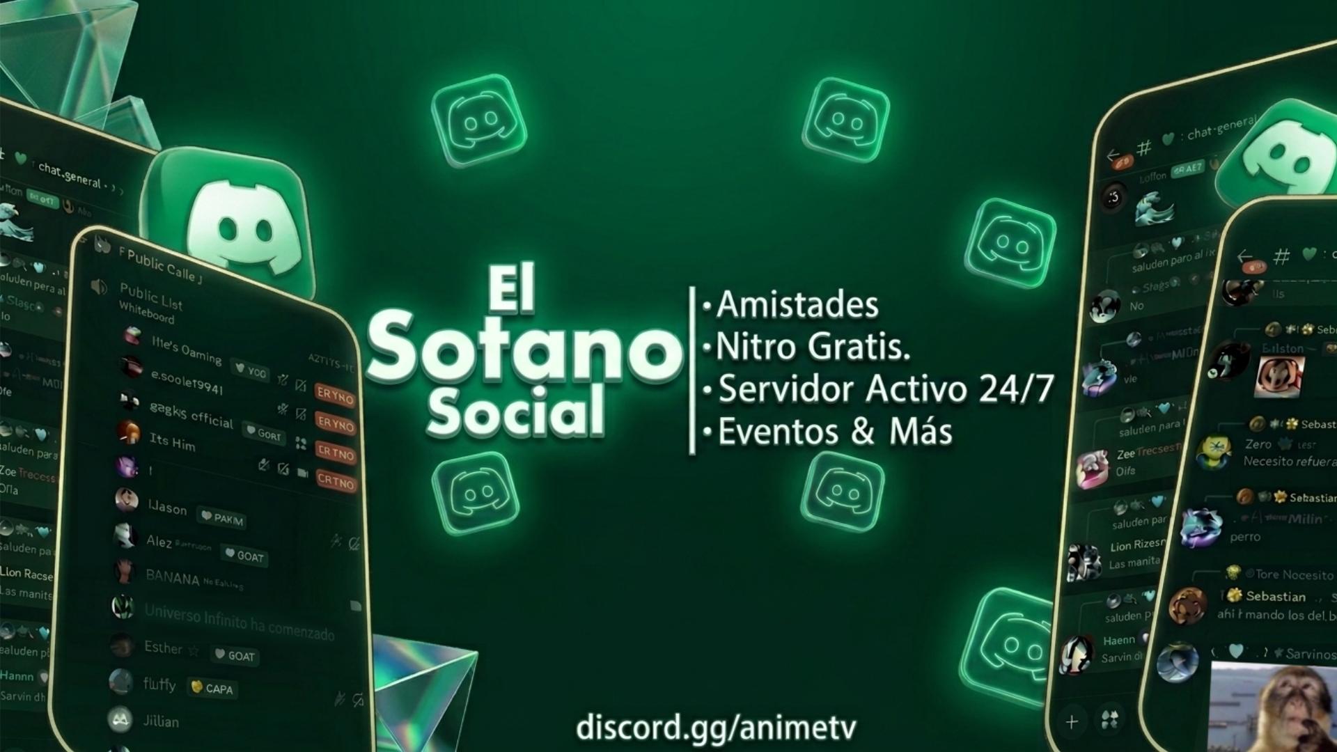 Discovery splash banner for El Sótano Social 🍃 Nitro﹐Haz Amigos Virtuales﹐VC activo 24/7﹐Socializar﹐Hacer Amigos﹐Robux﹐Anime Discord server