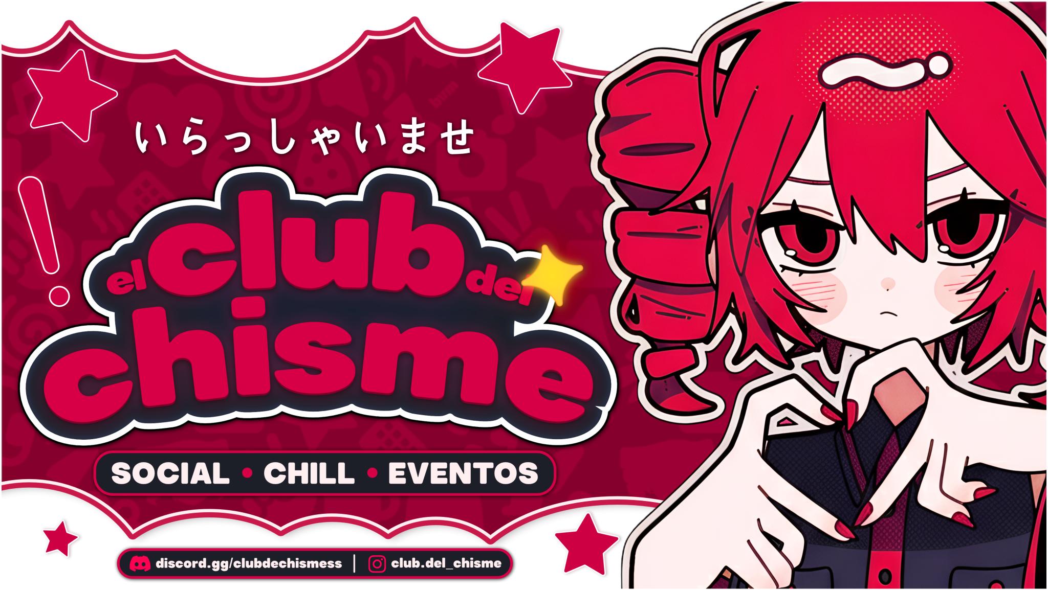 Discovery splash banner for Club Del Chisme Discord server
