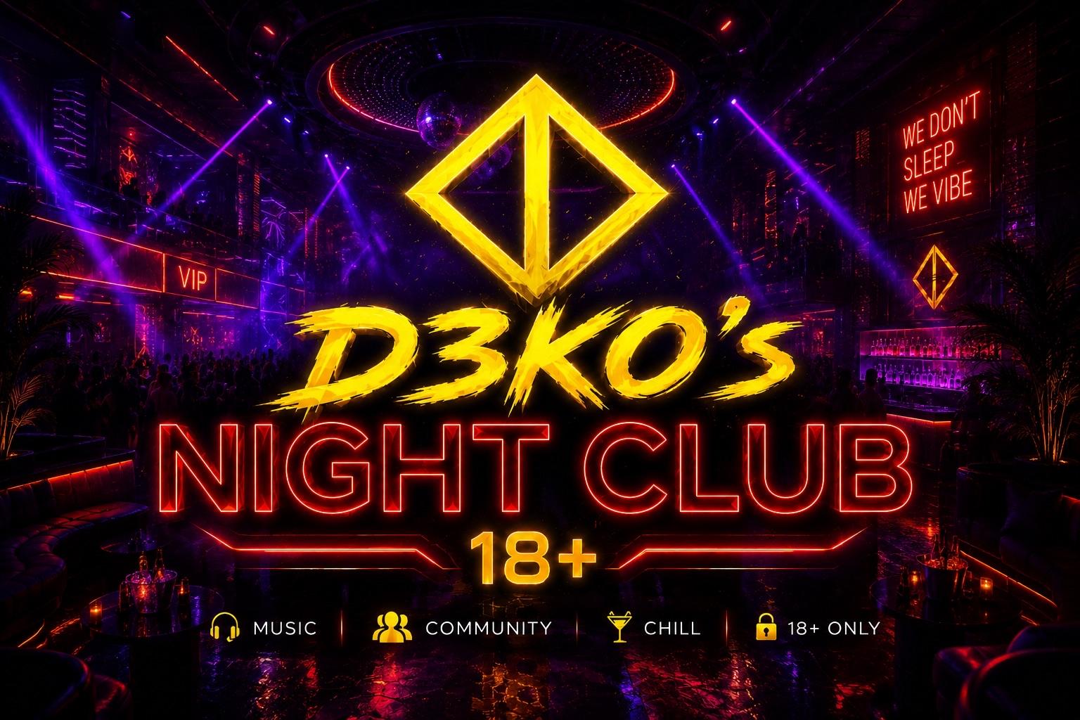 Discovery splash banner for D3KO's Night Club 18+ Discord server