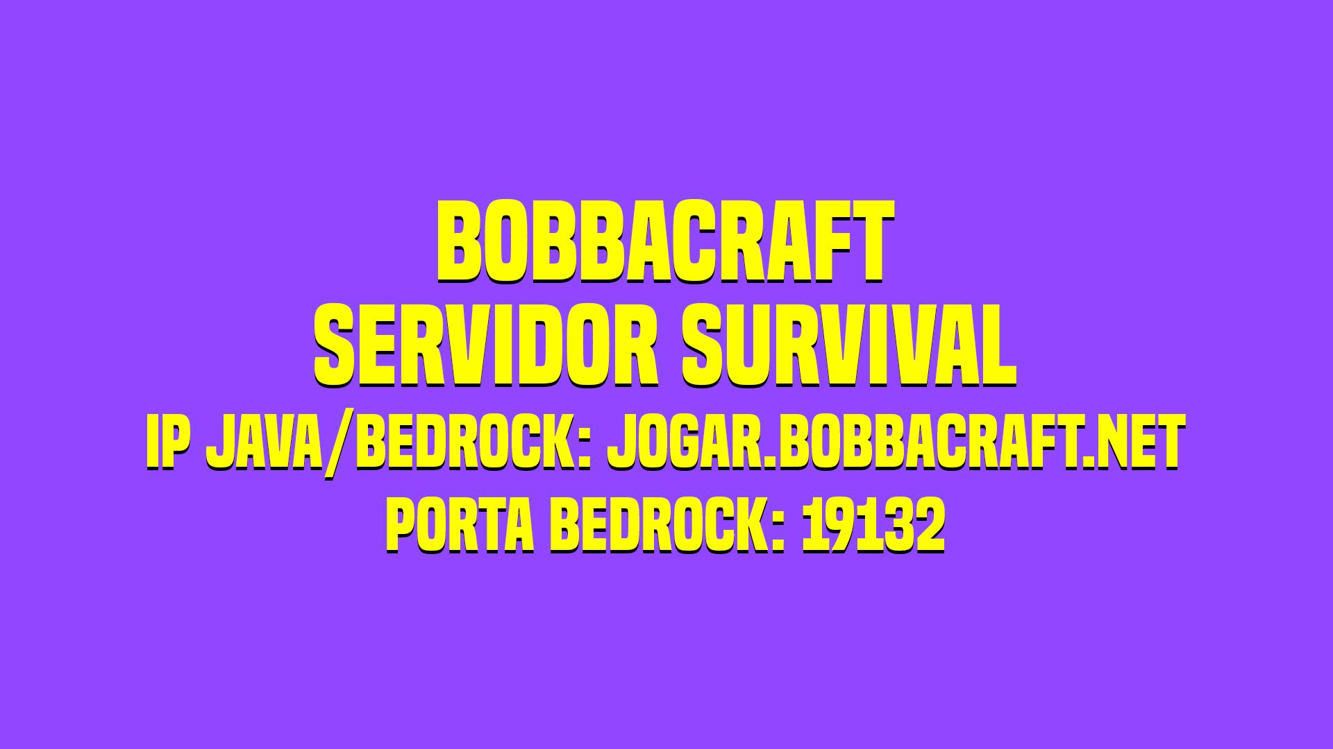Discovery splash banner for Bobbacraft - Servidor de Minecraft Survival Java e Bedrock Brasileiro Discord server