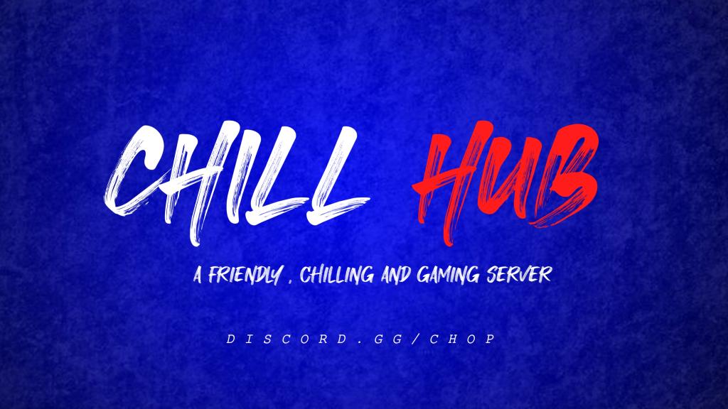 Discovery splash banner for CHILL HUB Discord server